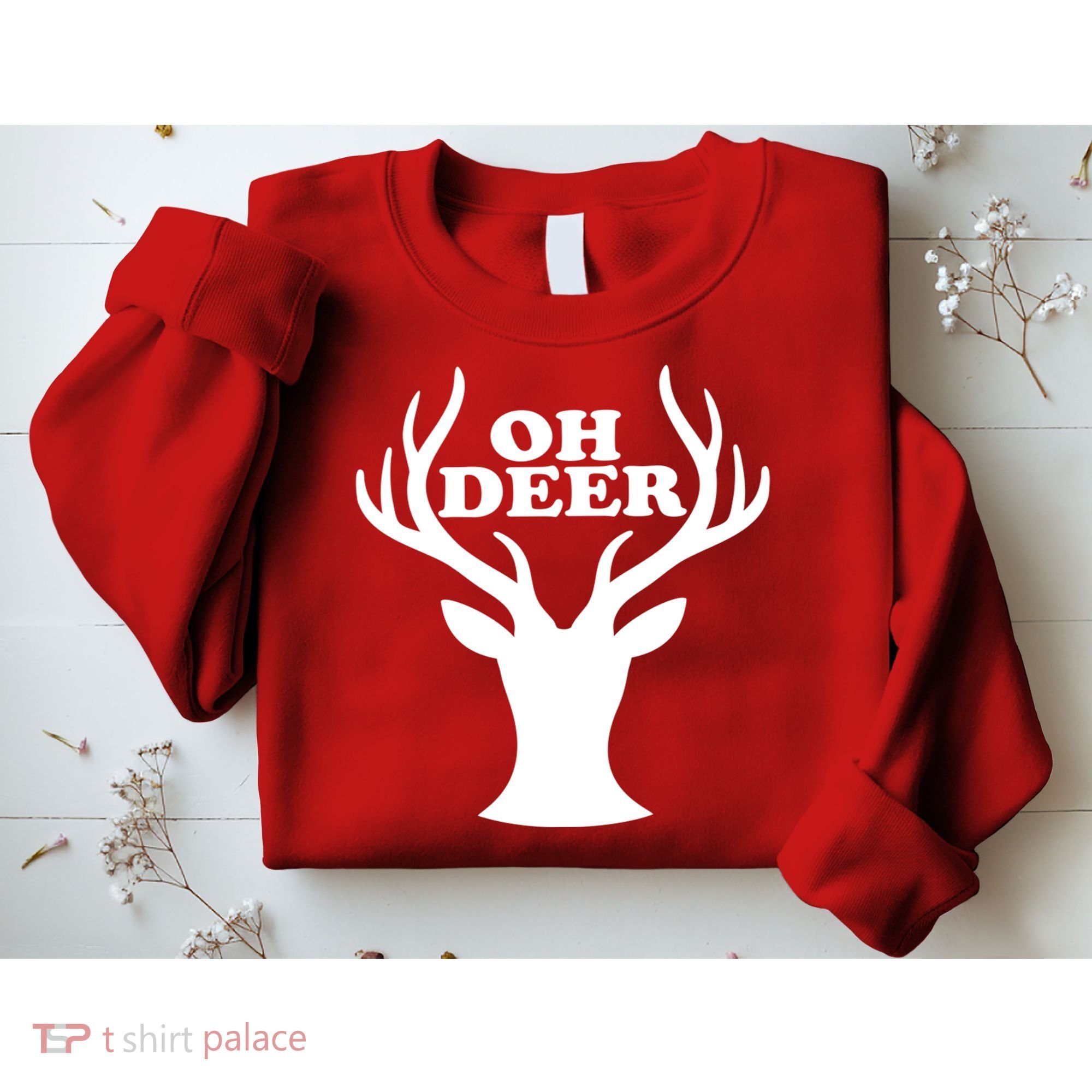 Oh Deer Funny Christmas Sweatshirt
