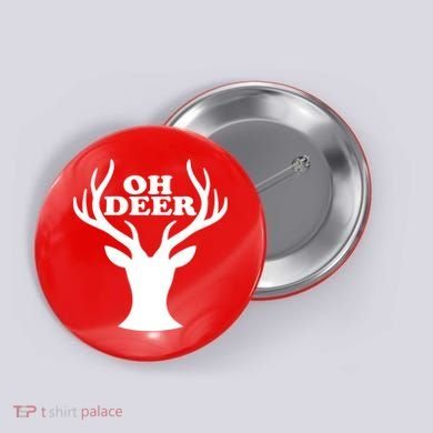 Oh Deer Funny Christmas Button