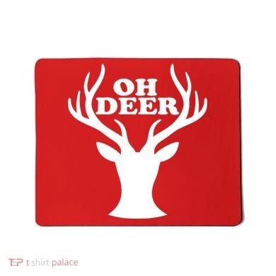 Oh Deer Funny Christmas Mousepad