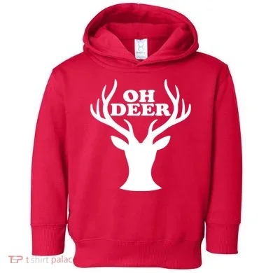 Oh Deer Funny Christmas Toddler Hoodie