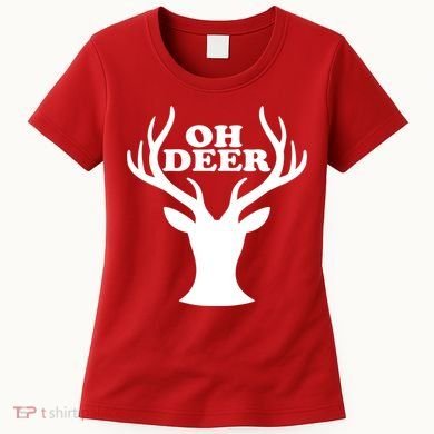 Oh Deer Funny Christmas Women's T-Shirt