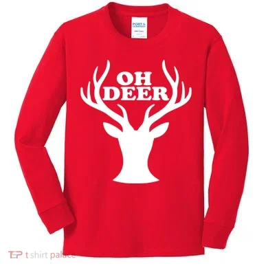 Oh Deer Funny Christmas Kids Long Sleeve Shirt