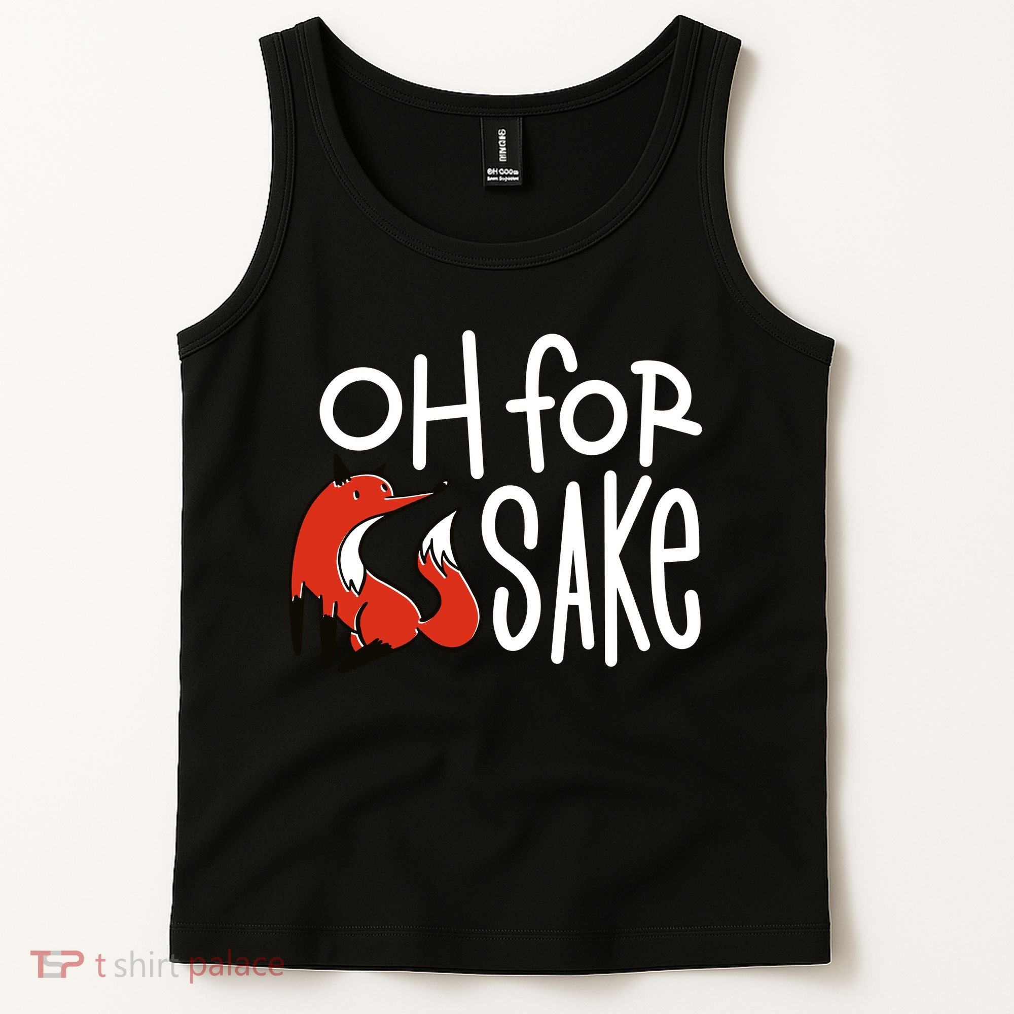 Oh For Fox Sake Tank Top