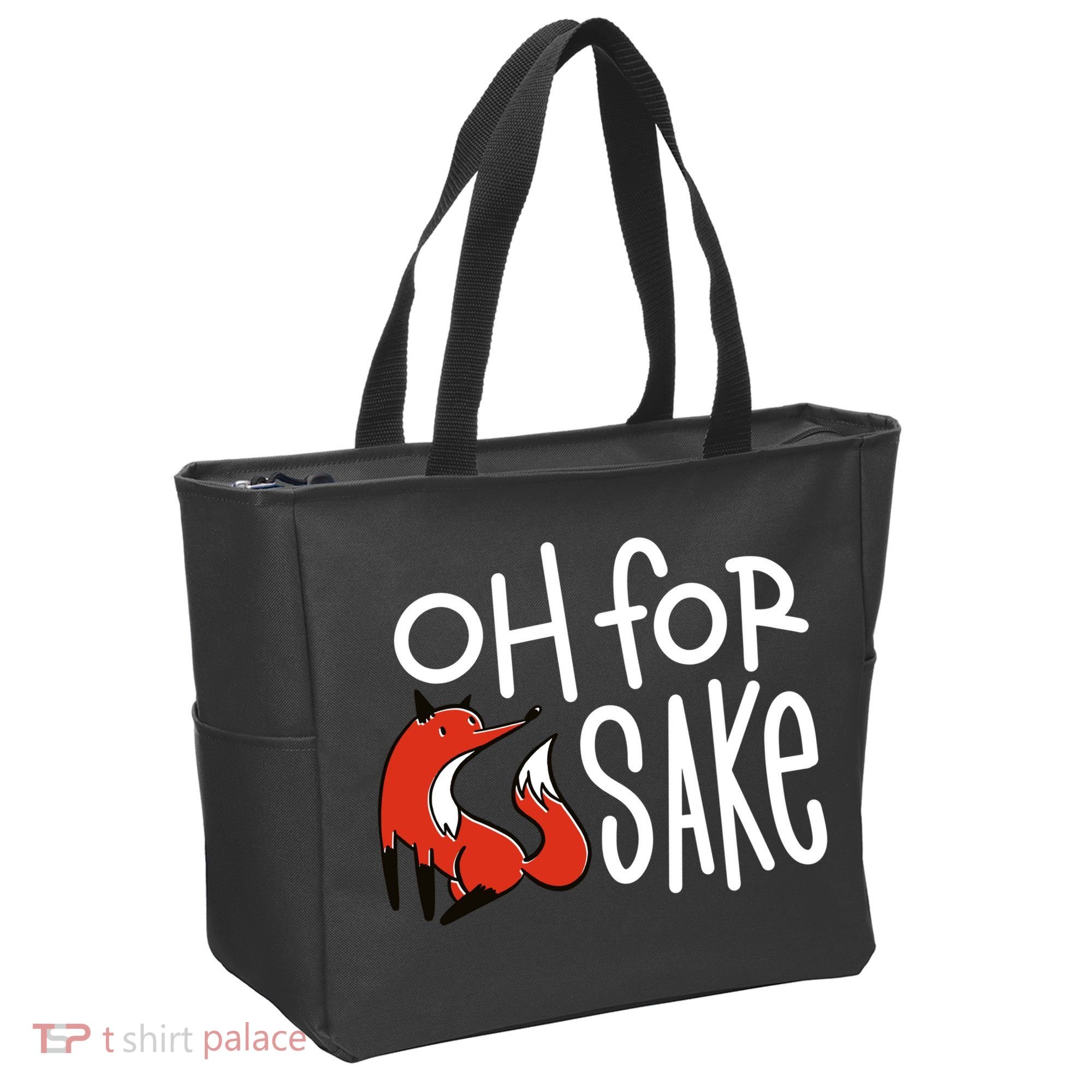 Oh For Fox Sake Tote Bag