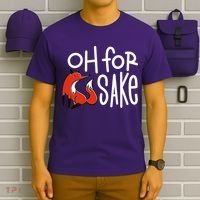 Oh For Fox Sake T-Shirt thumb 6