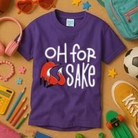 Oh For Fox Sake Kids T-Shirt thumb 3