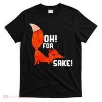 Oh For Fox Shake! T-Shirt thumb 0