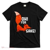 Oh For Fox Shake! T-Shirt thumb 0