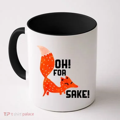 Oh For Fox Shake! Coffee Mug