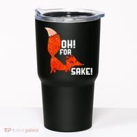 Oh For Fox Shake! Tumbler thumb 0