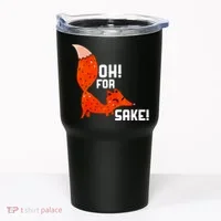 Oh For Fox Shake! Tumbler thumb 0