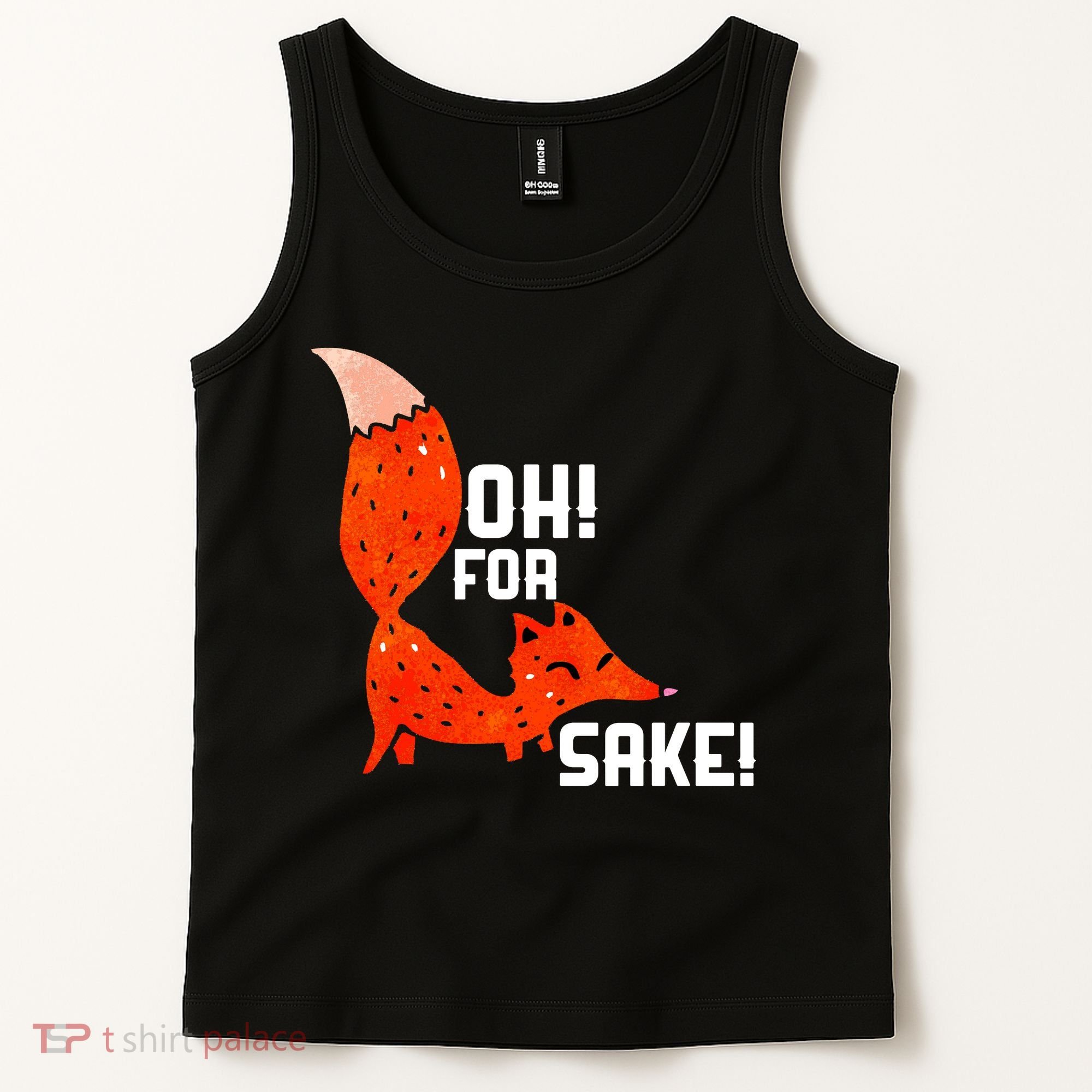 Oh For Fox Shake! Tank Top