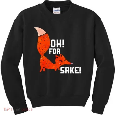 Oh For Fox Shake! Kids Sweatshirt