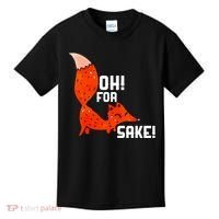 Oh For Fox Shake! Kids T-Shirt thumb 0