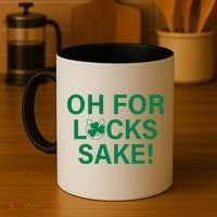 Oh For Lucks Sake Coffee Mug thumb 4