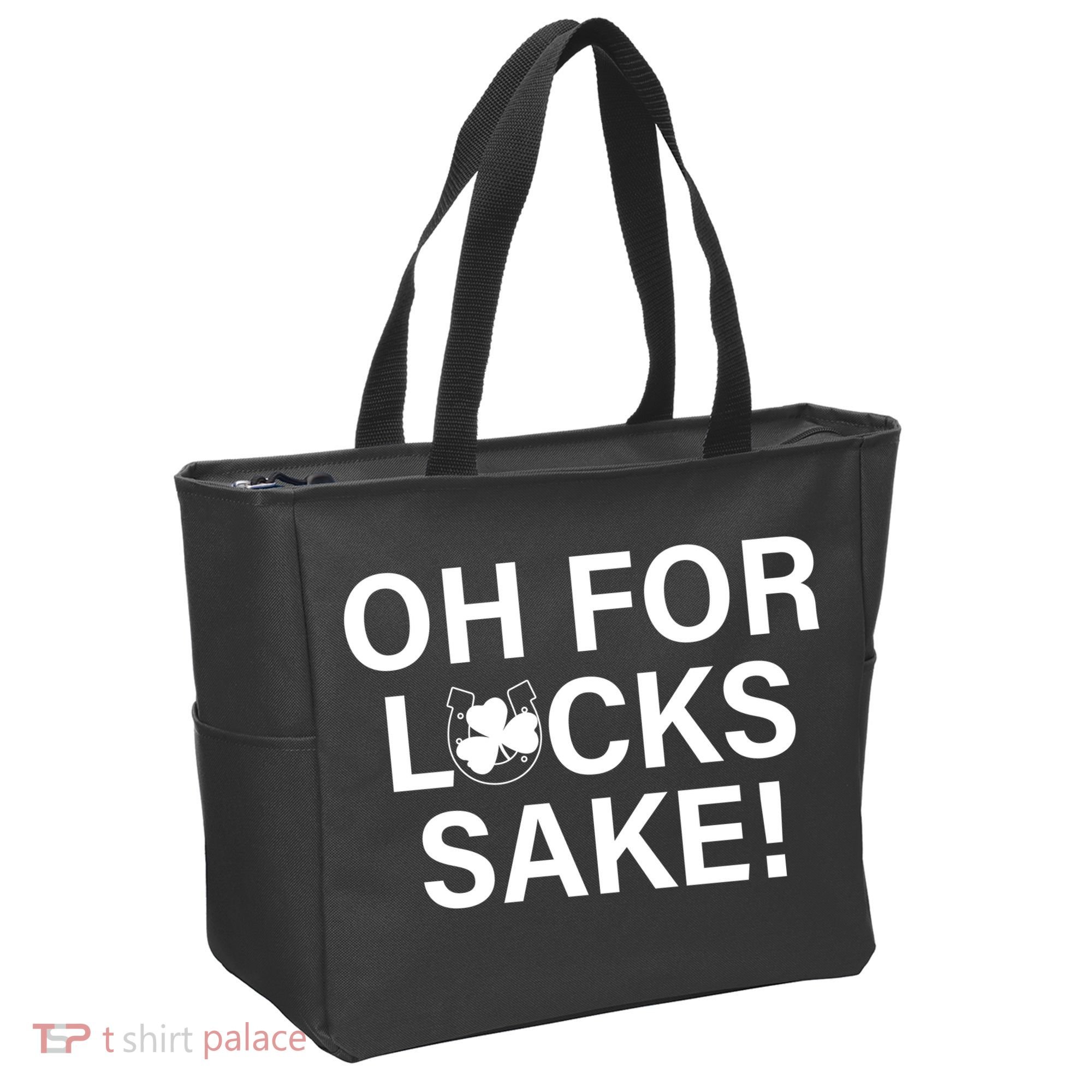 Oh For Lucks Sake Tote Bag