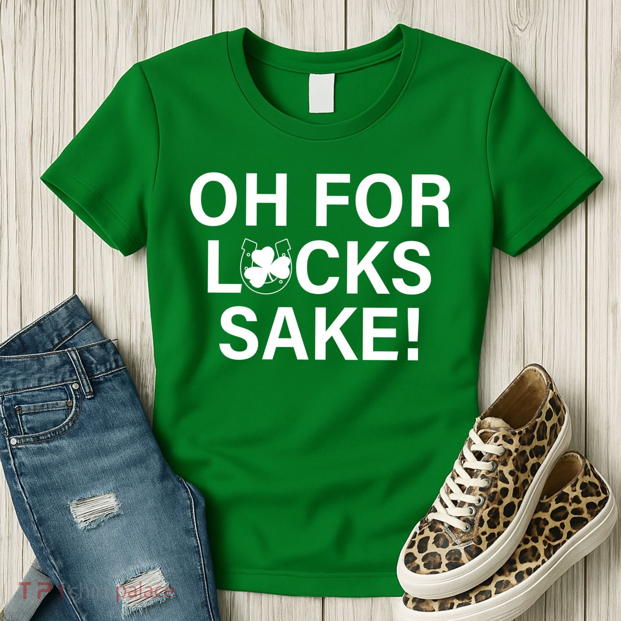 Oh For Lucks Sake Women's T-Shirt