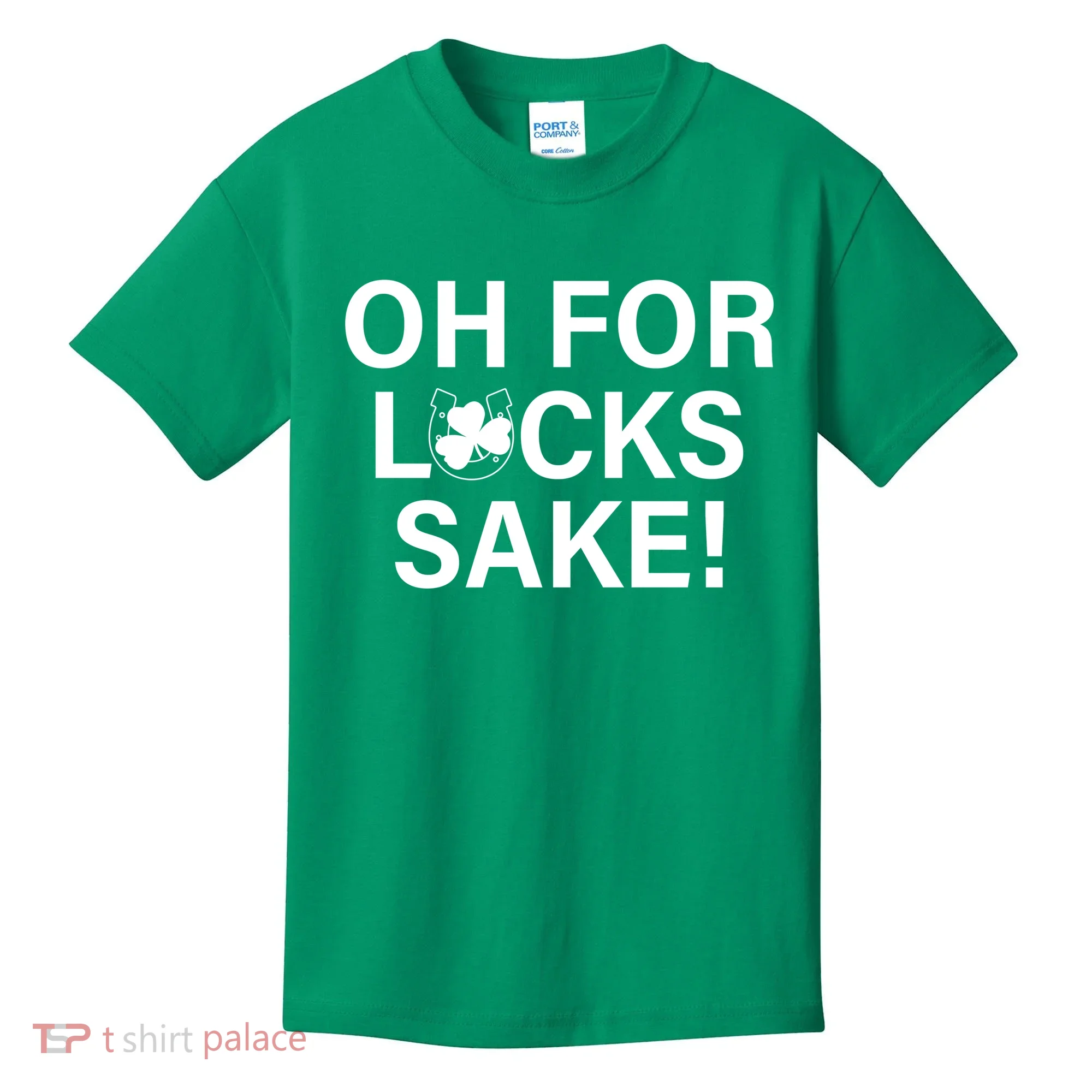 Oh For Lucks Sake Kids T-Shirt
