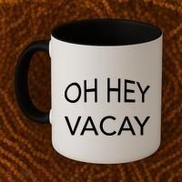 Oh Hey Vacay Coffee Mug thumb 2
