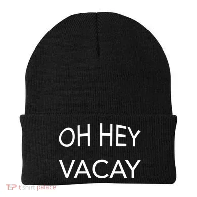 Oh Hey Vacay Beanie
