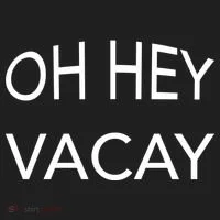Oh Hey Vacay Tumbler thumb 3