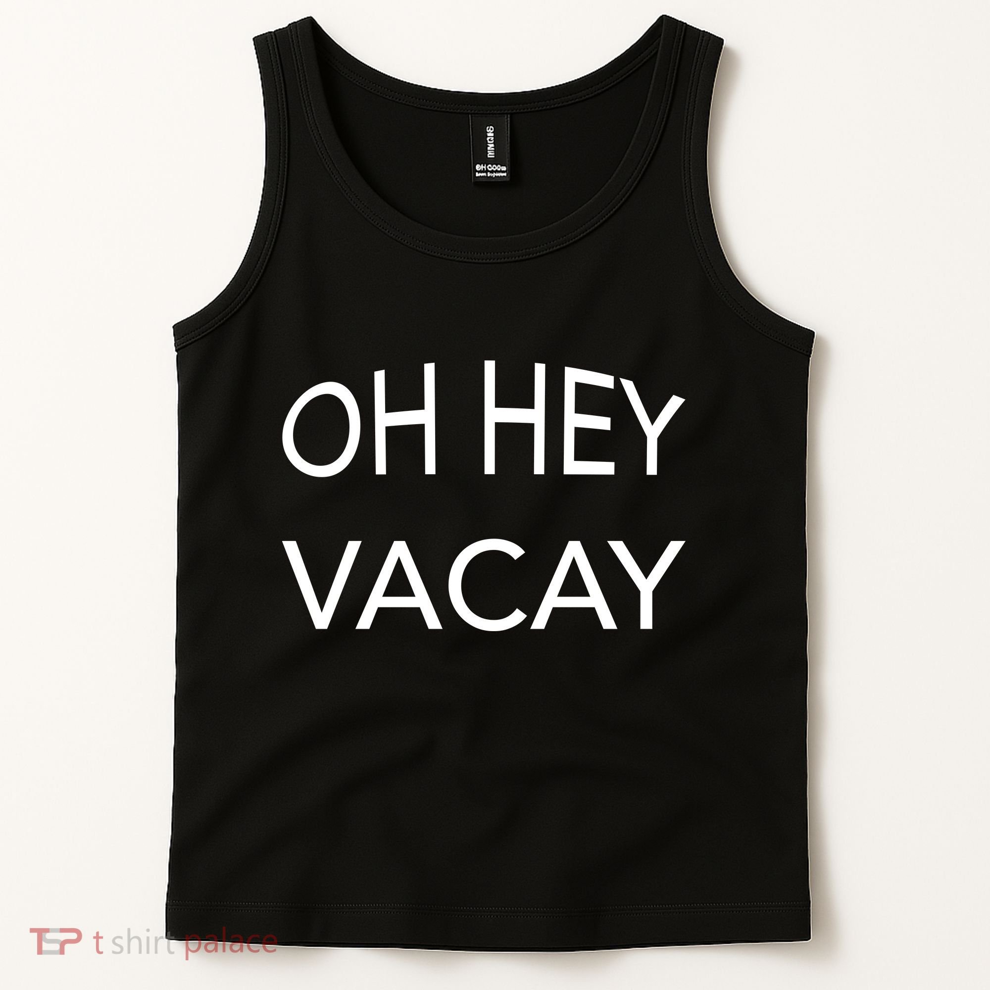 Oh Hey Vacay Tank Top