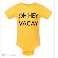 Oh Hey Vacay Baby Bodysuit thumb 0