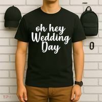Oh Hey Wedding Day T-Shirt thumb 6