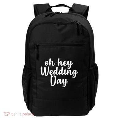 Oh Hey Wedding Day Backpack