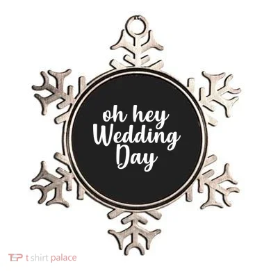 Oh Hey Wedding Day Ornament