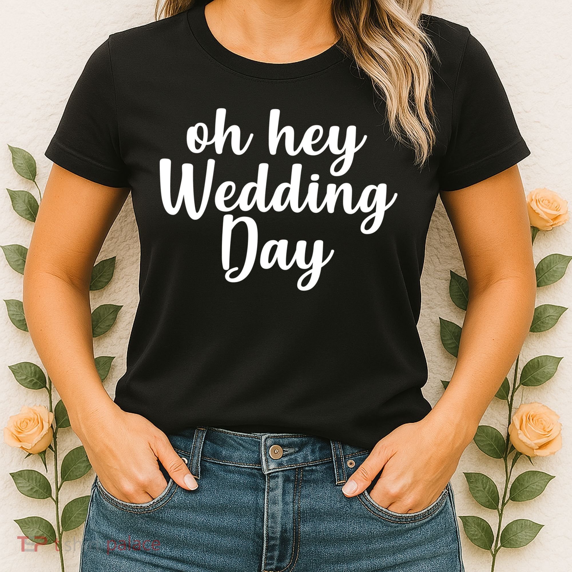 Oh Hey Wedding Day Women's T-Shirt