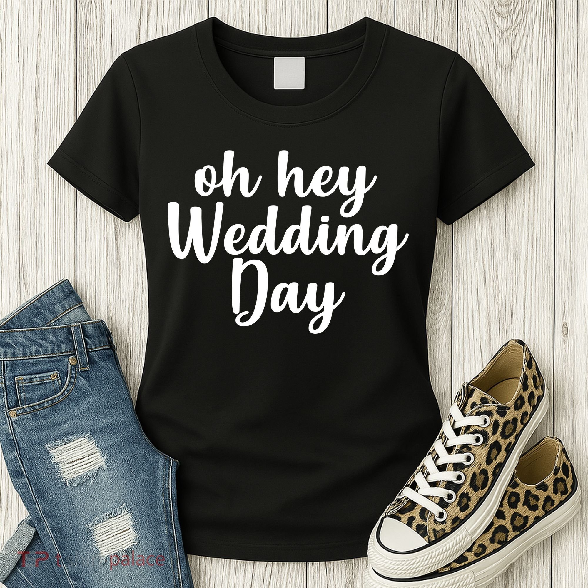 Oh Hey Wedding Day Women's T-Shirt