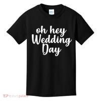 Oh Hey Wedding Day Kids T-Shirt thumb 0