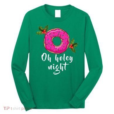 Oh Holey Night Donut Long Sleeve Shirt