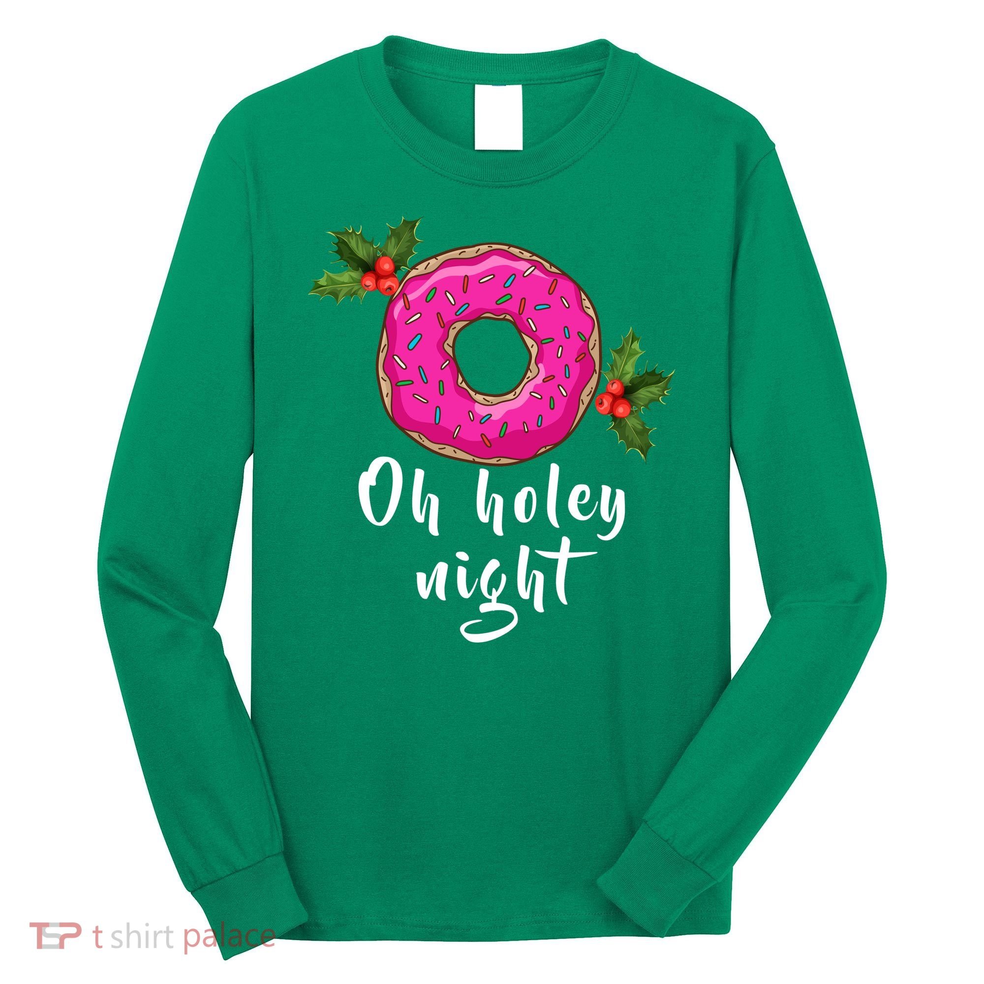 Oh Holey Night Donut Long Sleeve Shirt