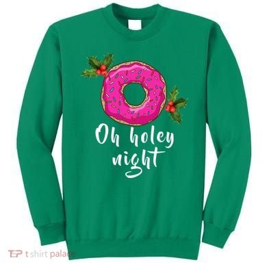 Oh Holey Night Donut Sweatshirt