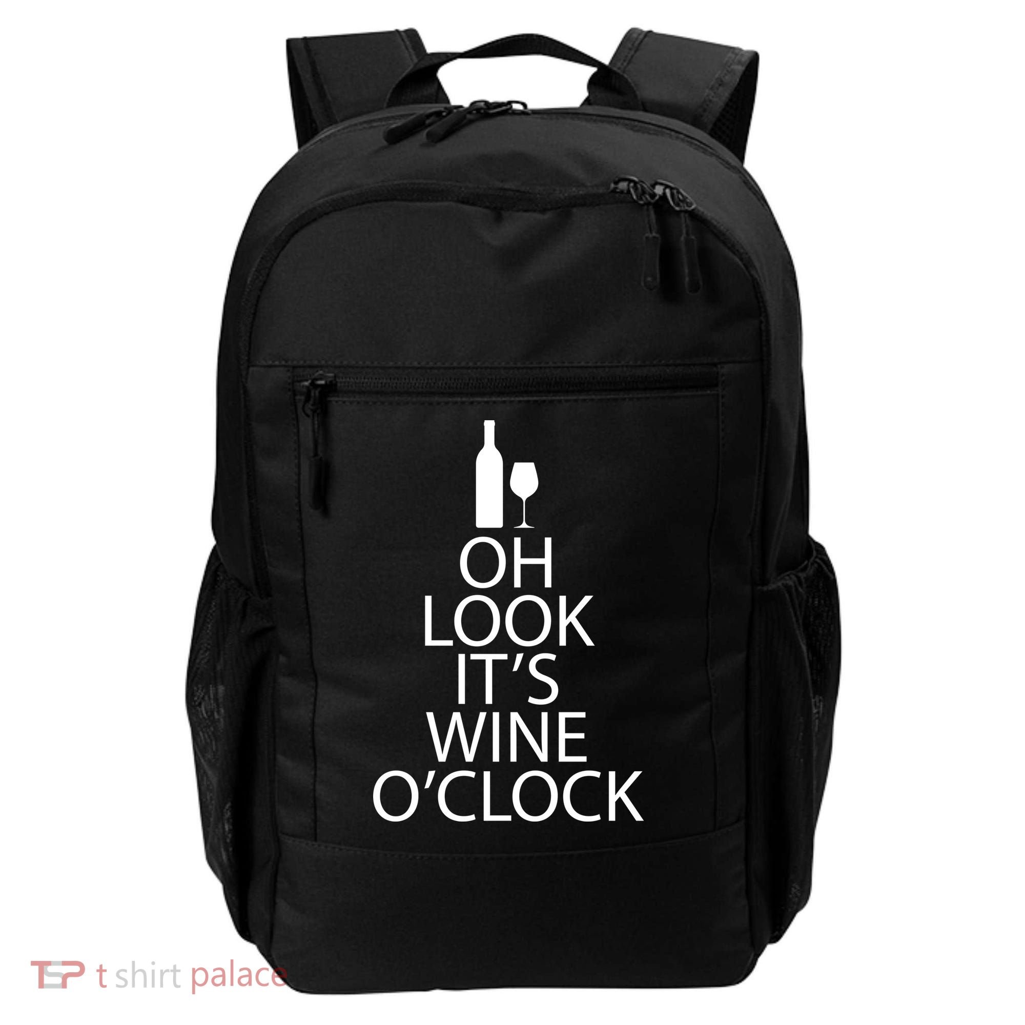 Oh Look it's Wine O'Clock Backpack