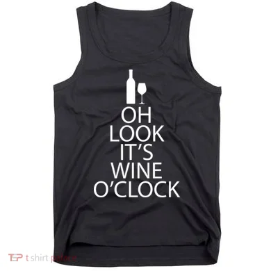 Oh Look it's Wine O'Clock Tank Top