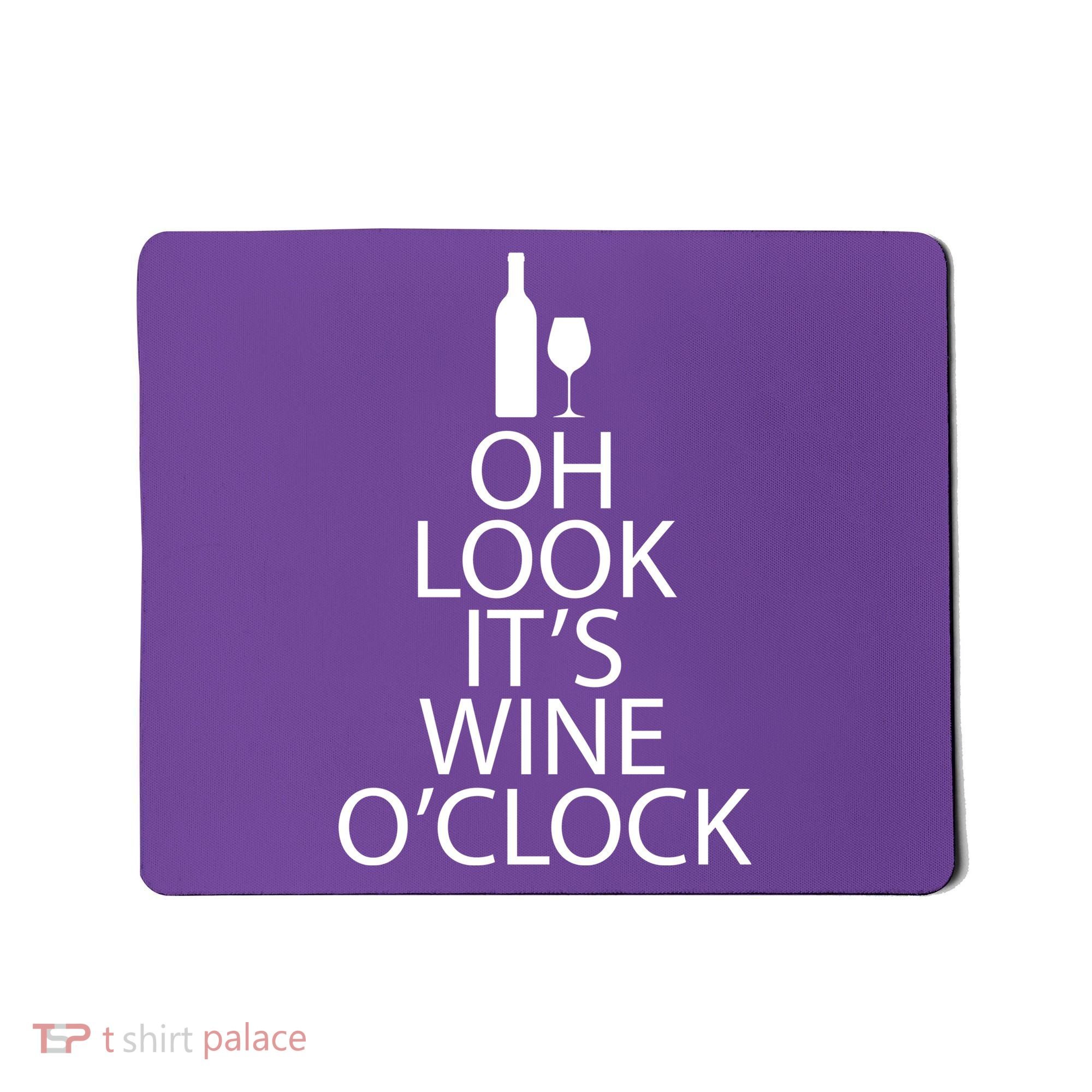 Oh Look it's Wine O'Clock Mousepad