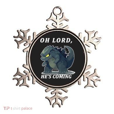 Oh Lord He's Coming Funny Monster Ornament