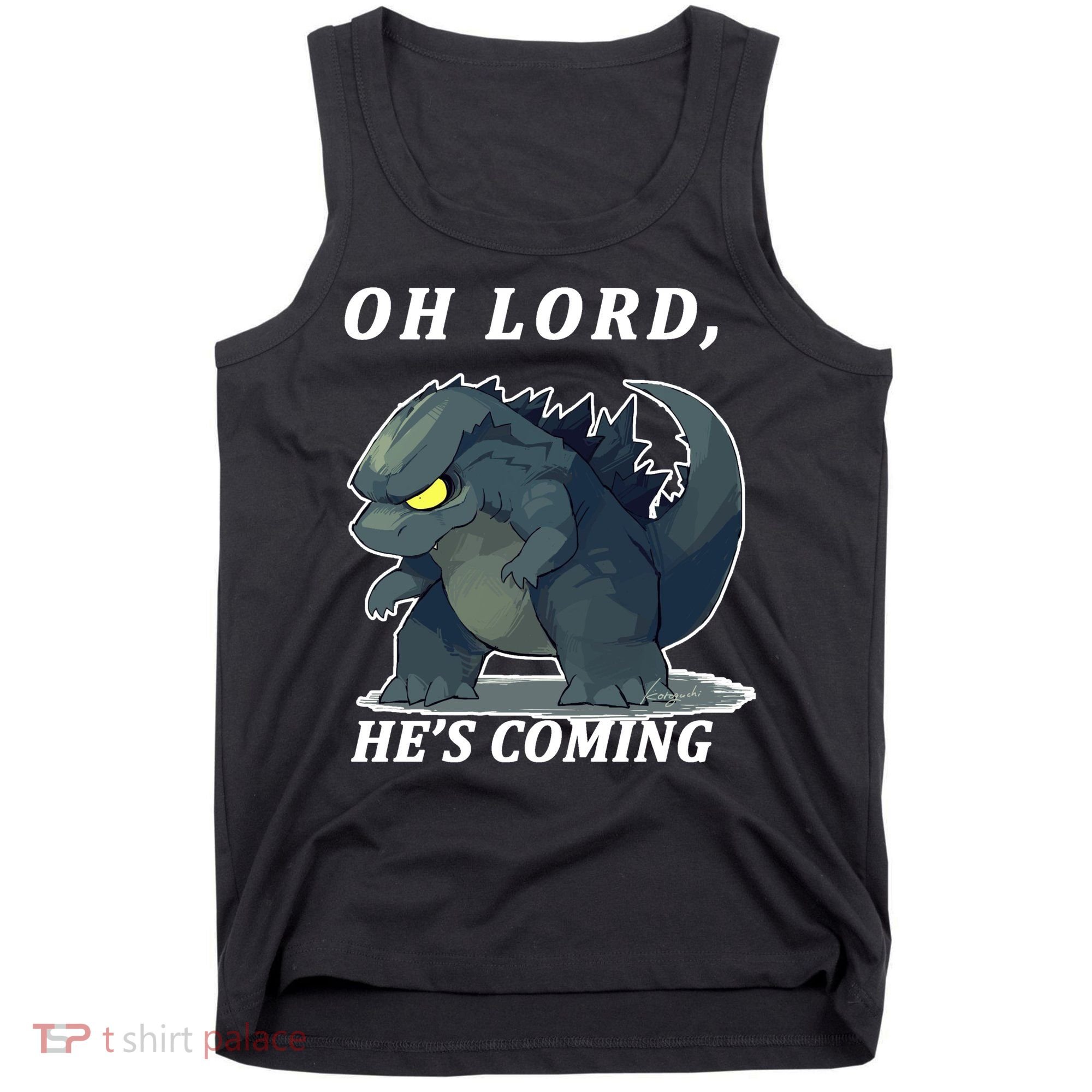Oh Lord He's Coming Funny Monster Tank Top