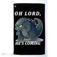 Oh Lord He's Coming Funny Monster Golf Towel thumb 0