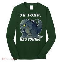 Oh Lord He's Coming Funny Monster Long Sleeve Shirt thumb 0