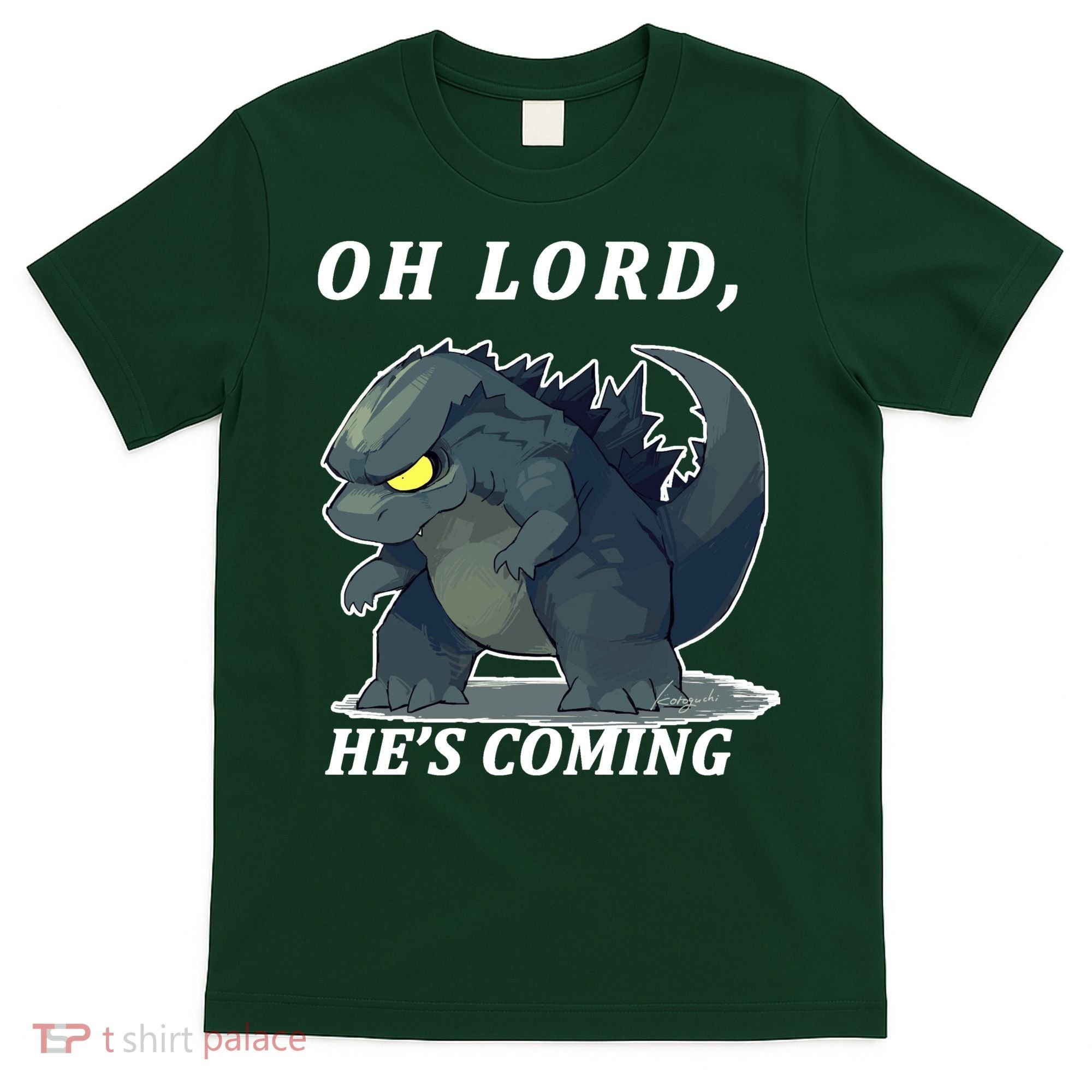 Oh Lord He's Coming Funny Monster T-Shirt