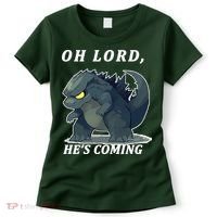 Oh Lord He's Coming Funny Monster Women's T-Shirt thumb 0