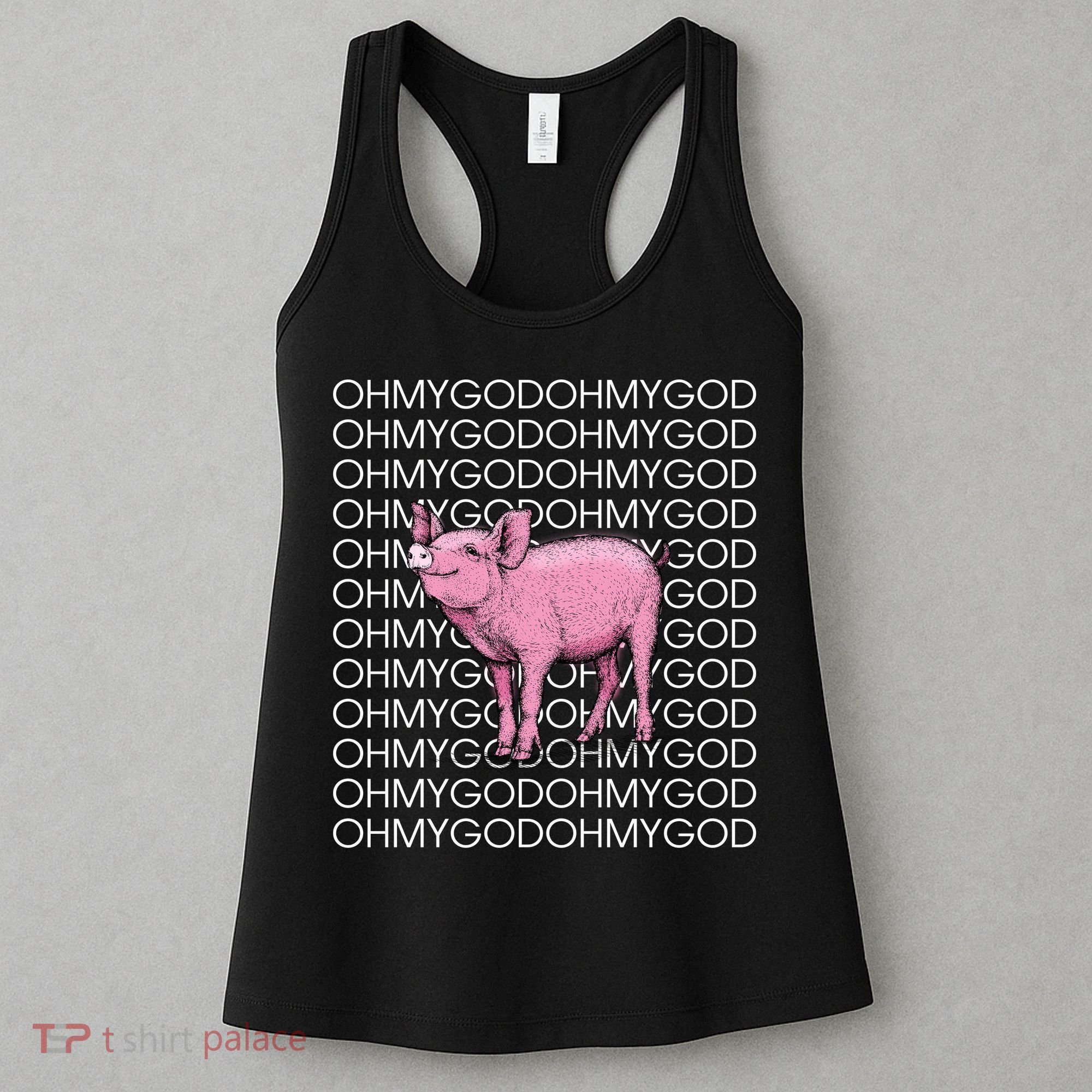 Oh My God Pig Women's Tank Top