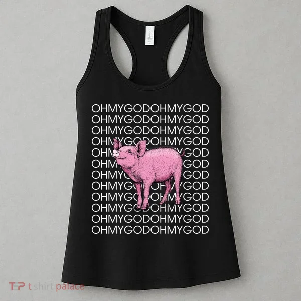Oh My God Pig Women's Tank Top