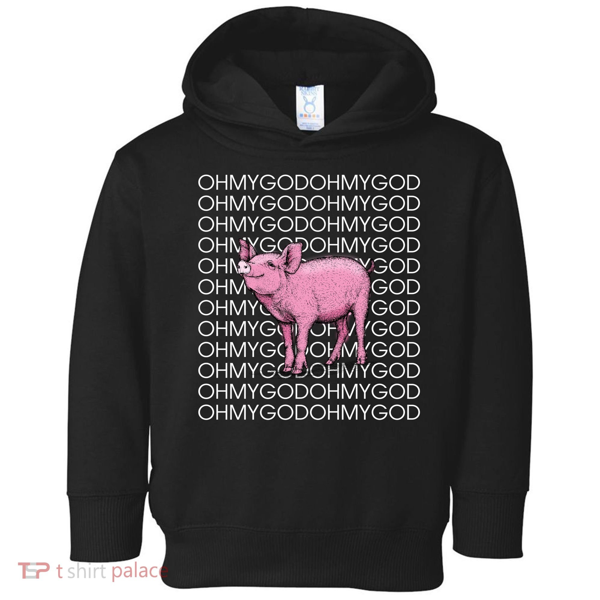 Oh My God Pig Toddler Hoodie