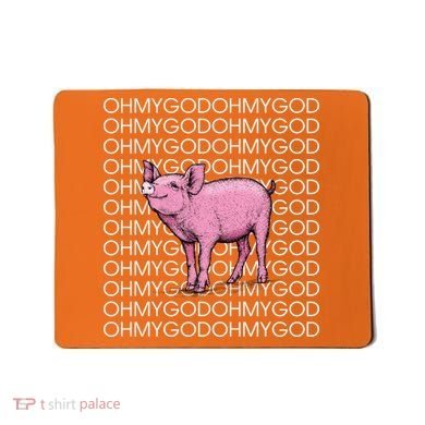 Oh My God Pig Mousepad