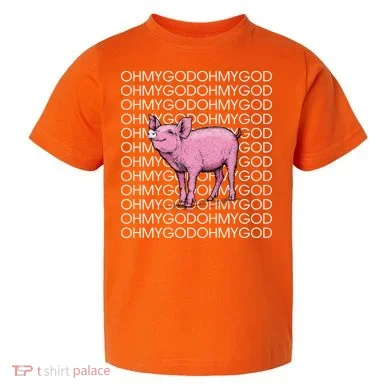 Oh My God Pig Toddler T-Shirt